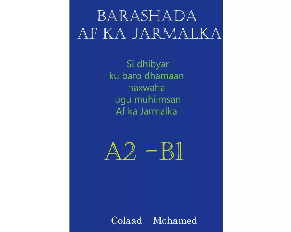 Barashada Af Ka Jarmalka A2 - B2