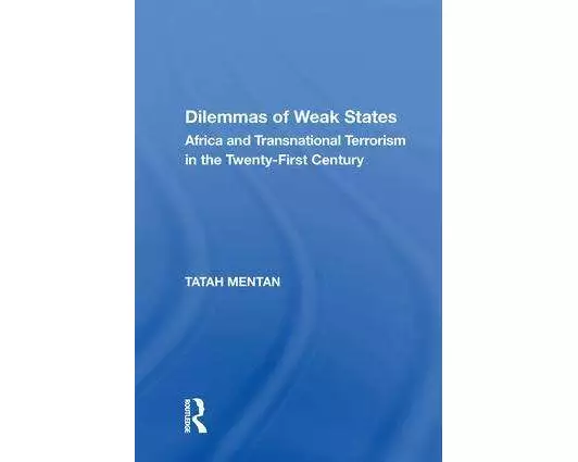Dilemmas of Weak States