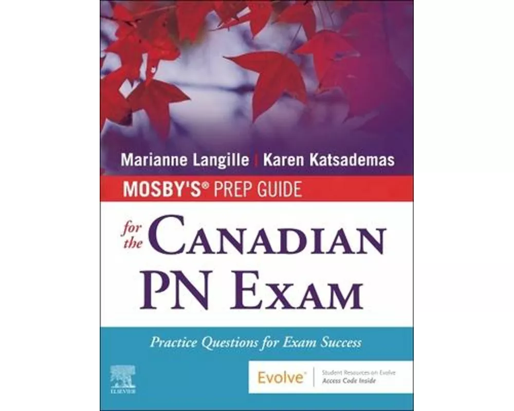 Mosby's Prep Guide for the Canadian PN Exam