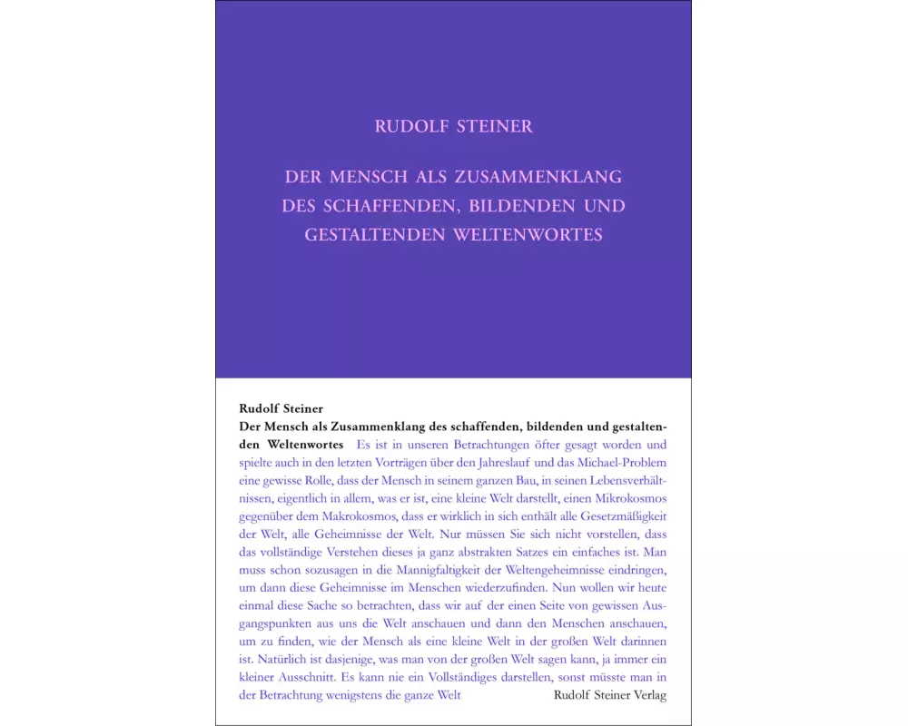 Der Mensch als Zusammenklang des schaffenden, bildenden und gestaltenden Weltenwortes