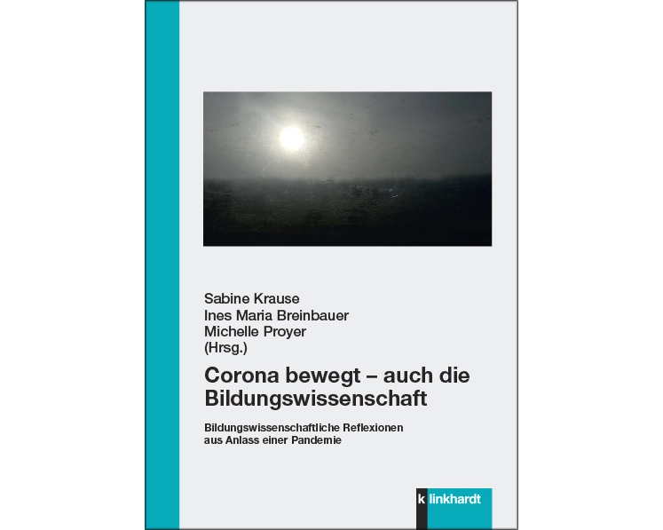 Corona bewegt – auch die Bildungswissenschaft