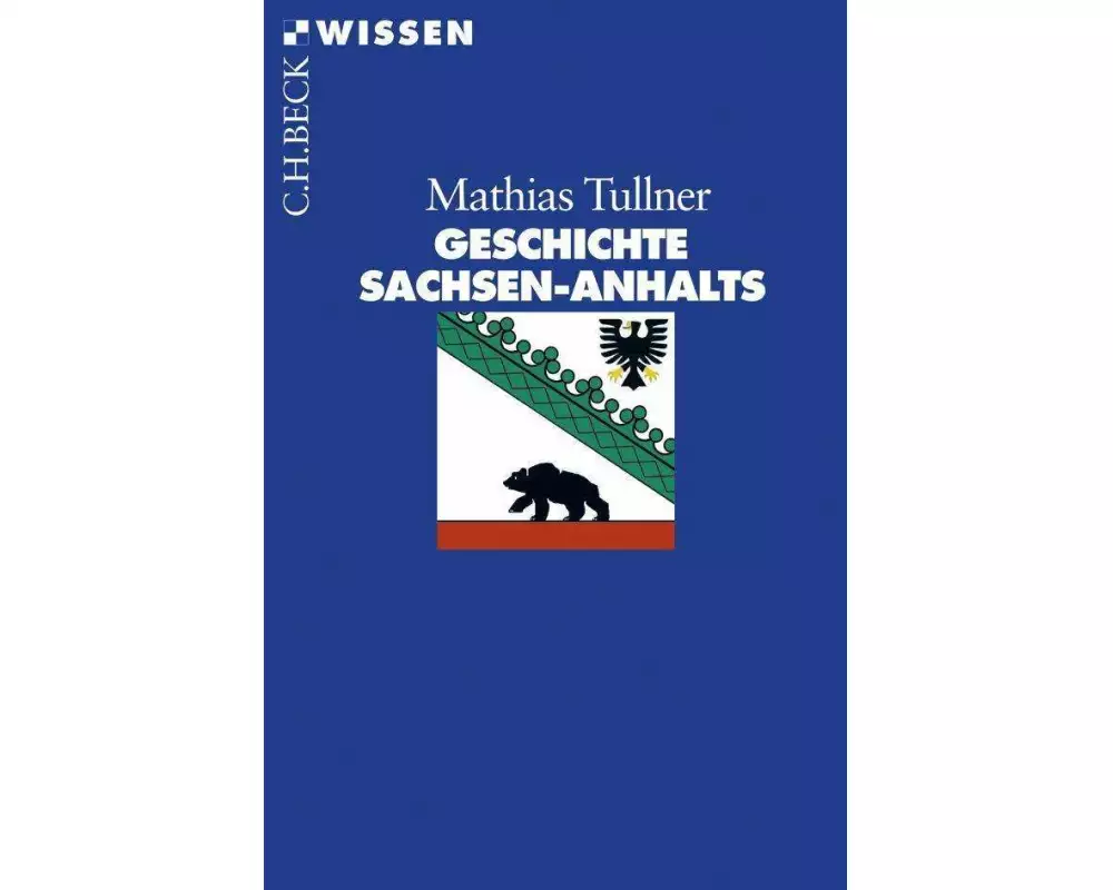 Geschichte Sachsen-Anhalts