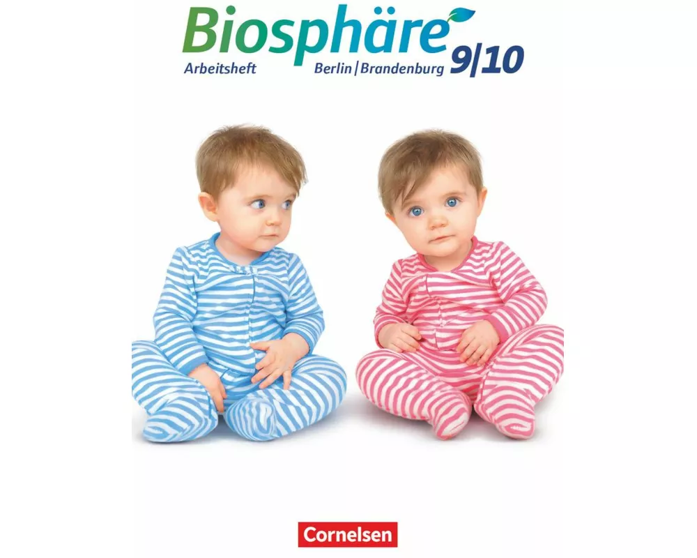 Biosphäre Sekundarstufe I - Gymnasium Berlin/Brandenburg - 9./10. Schuljahr