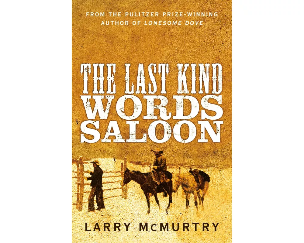 The Last Kind Words Saloon