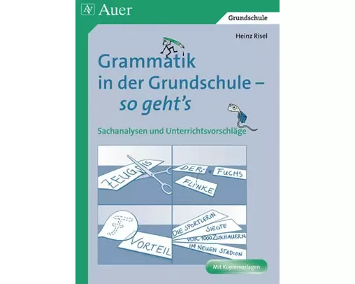 Grammatik in der Grundschule - so geht's