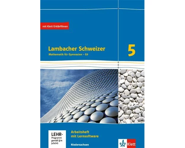 Lambacher Schweizer. 5. Schuljahr G9. Arbeitsheft plus Lösungsheft und Lernsoftware. Niedersachsen