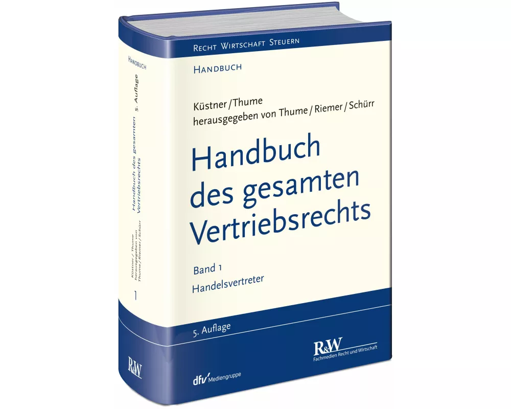 Handbuch des gesamten Vertriebsrechts, Band 1