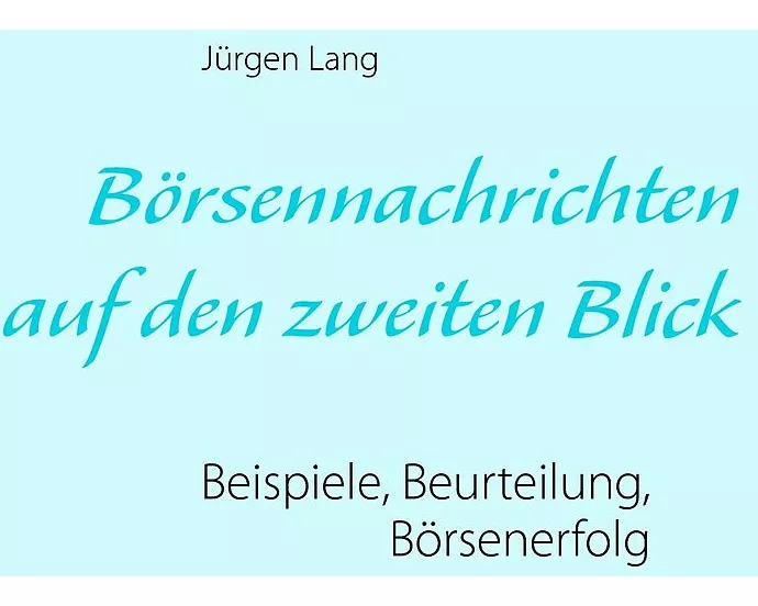 Börsennachrichten auf den zweiten Blick