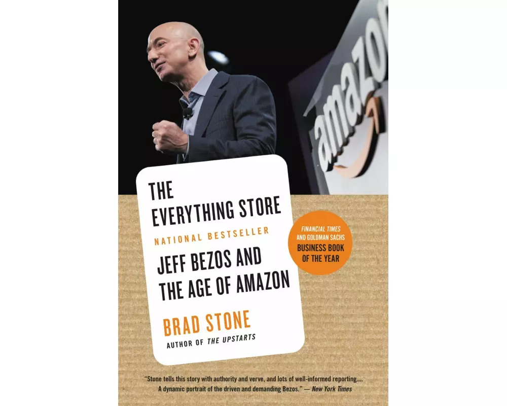 The Everything Store : Jeff Bezos and the Age of Amazon