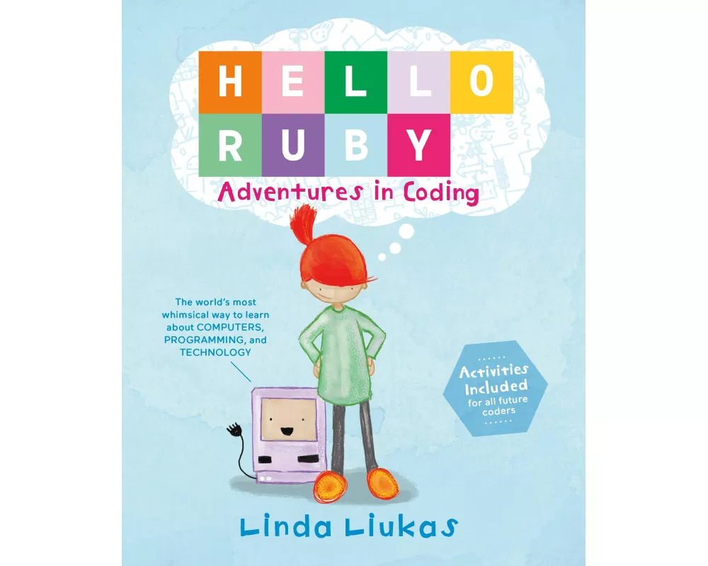 Hello Ruby: Adventures in Coding