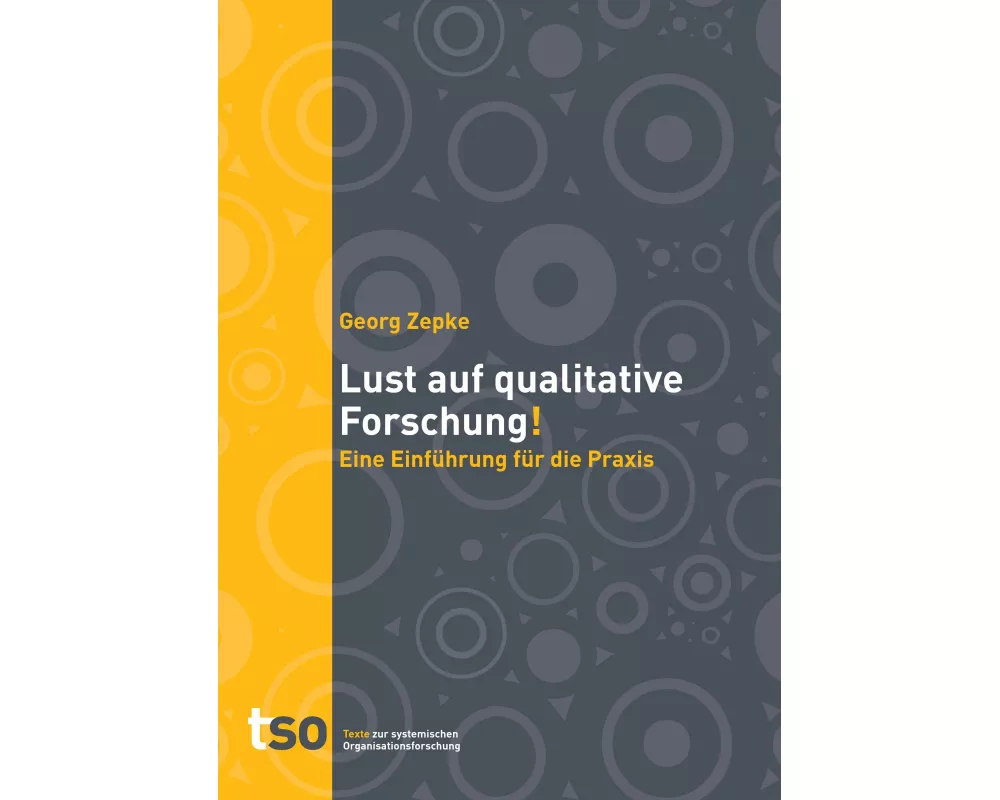 Lust auf qualitative Forschung