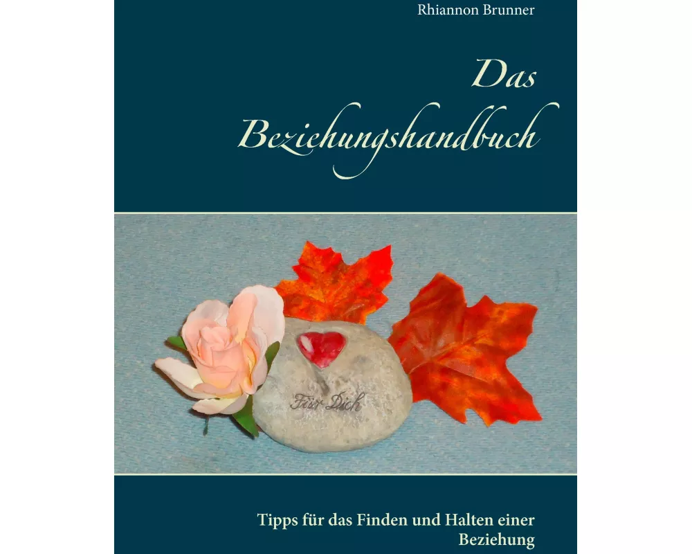 Das Beziehungshandbuch
