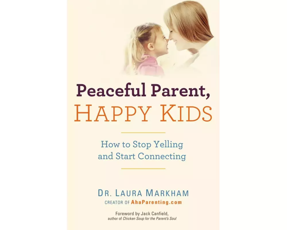 Peaceful Parent, Happy Kids