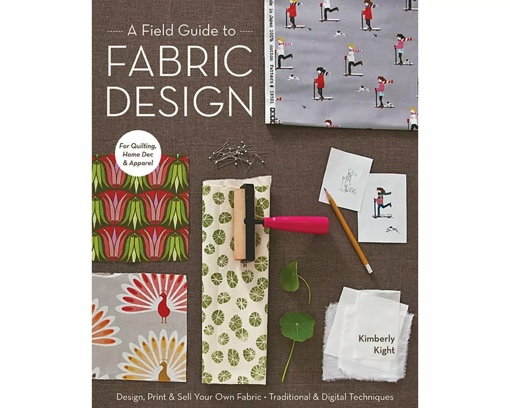 Field Guide to Fabric Design
