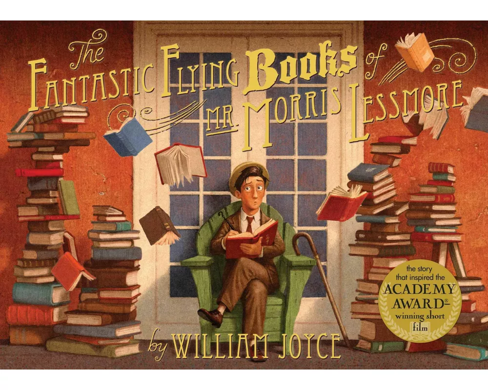 The Fantastic Flying Books of Mr. Morris Lessmore