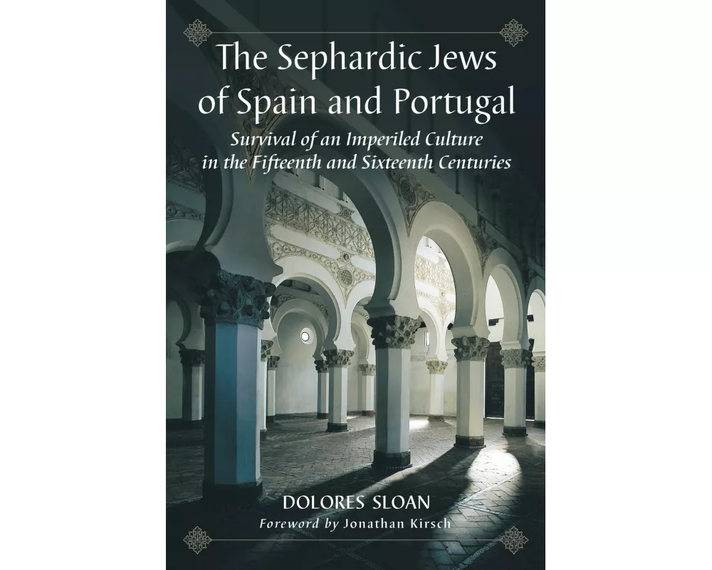 The Sephardic Jews of Spain and Portugal