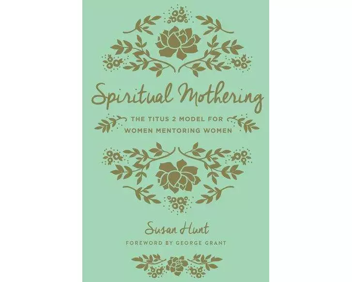 Spiritual Mothering