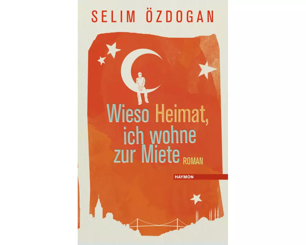 Wieso Heimat, ich wohne zur Miete