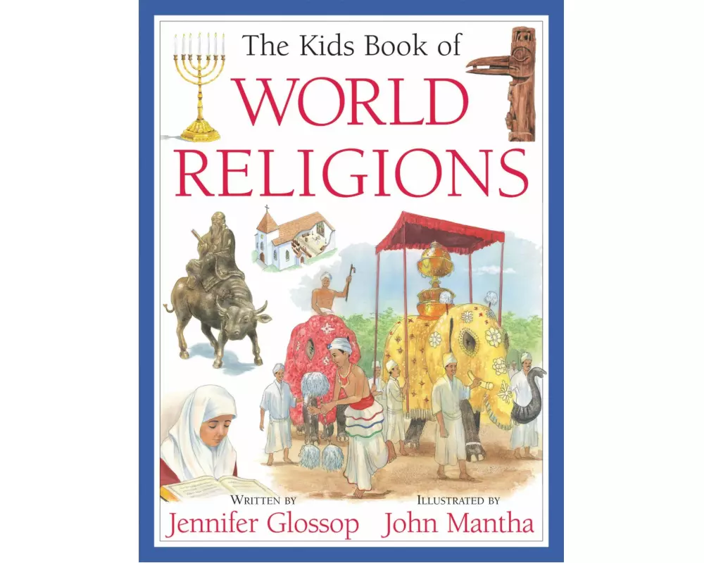 The Kids Book of World Religions