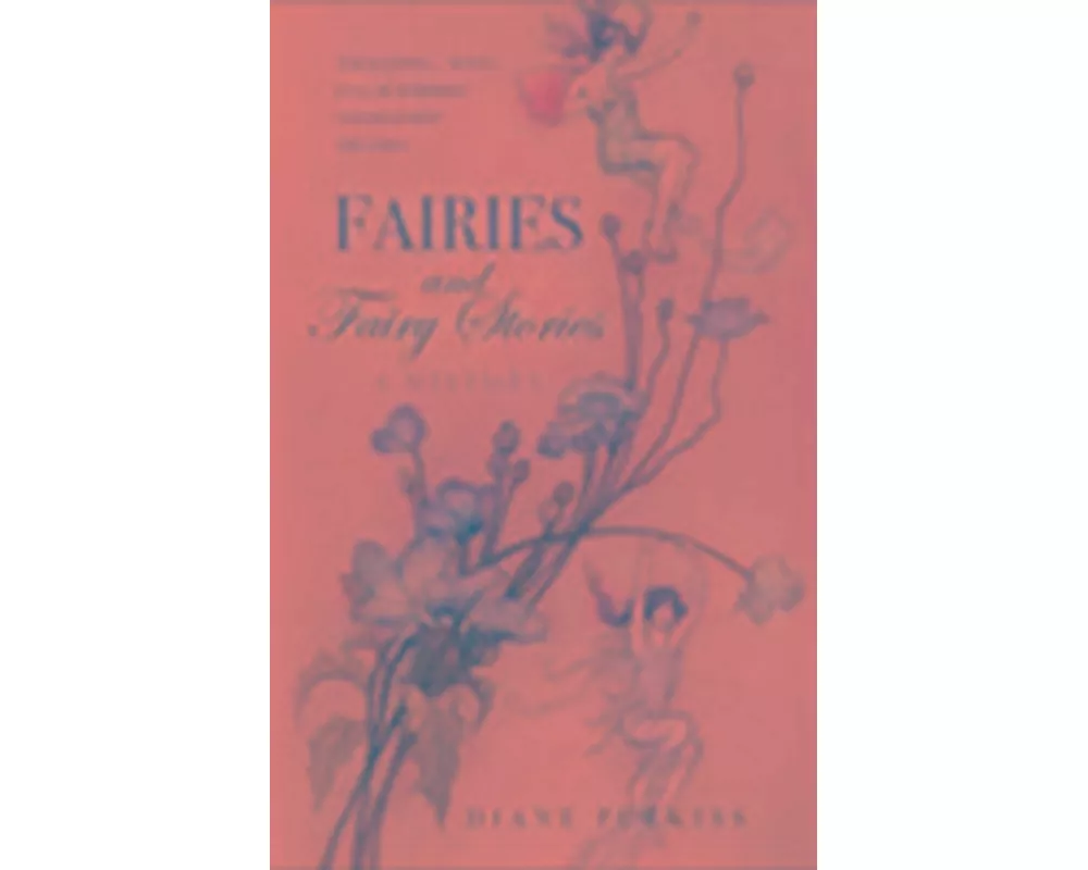 Fairies and Fairy Stories