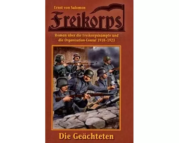 Freikorps 01: Die Geächteten
