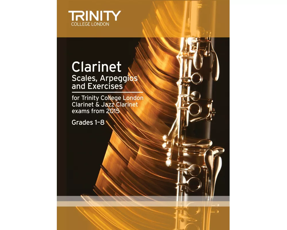 Clarinet Scales Grades 1-8 from 2015