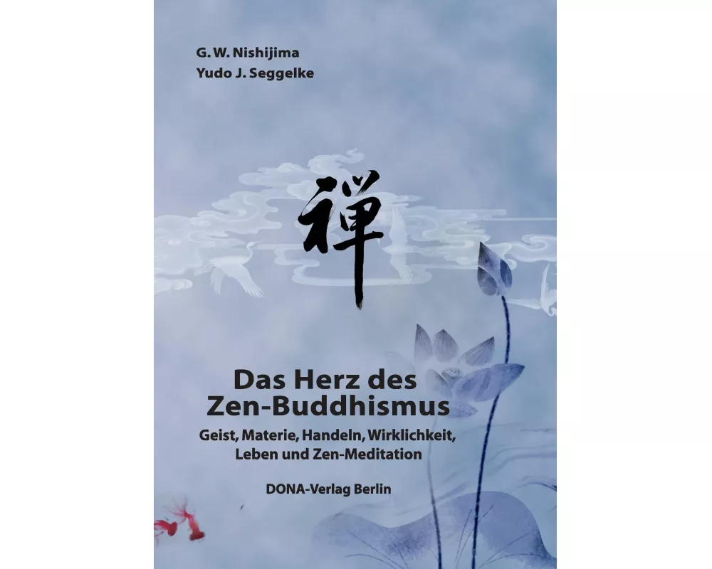 Das Herz des Zen-Buddhismus