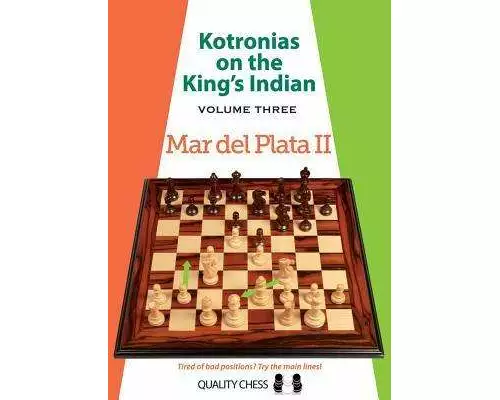 Kotronias on the Kings Indian: Volume III