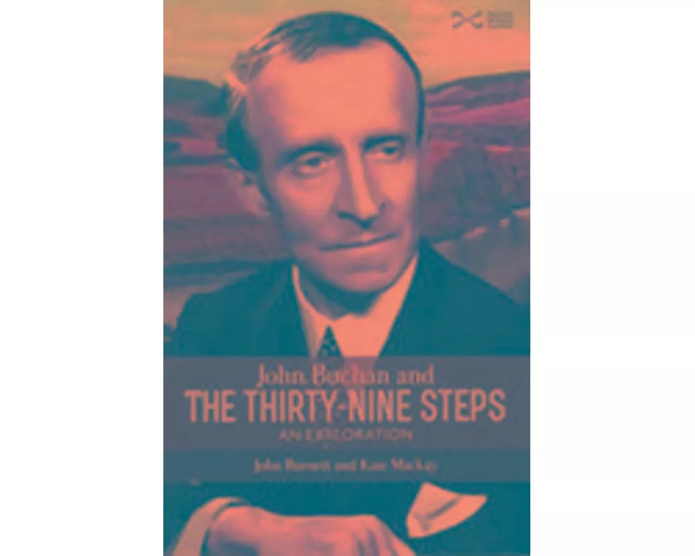 John Buchan and the Thirty-nine Steps