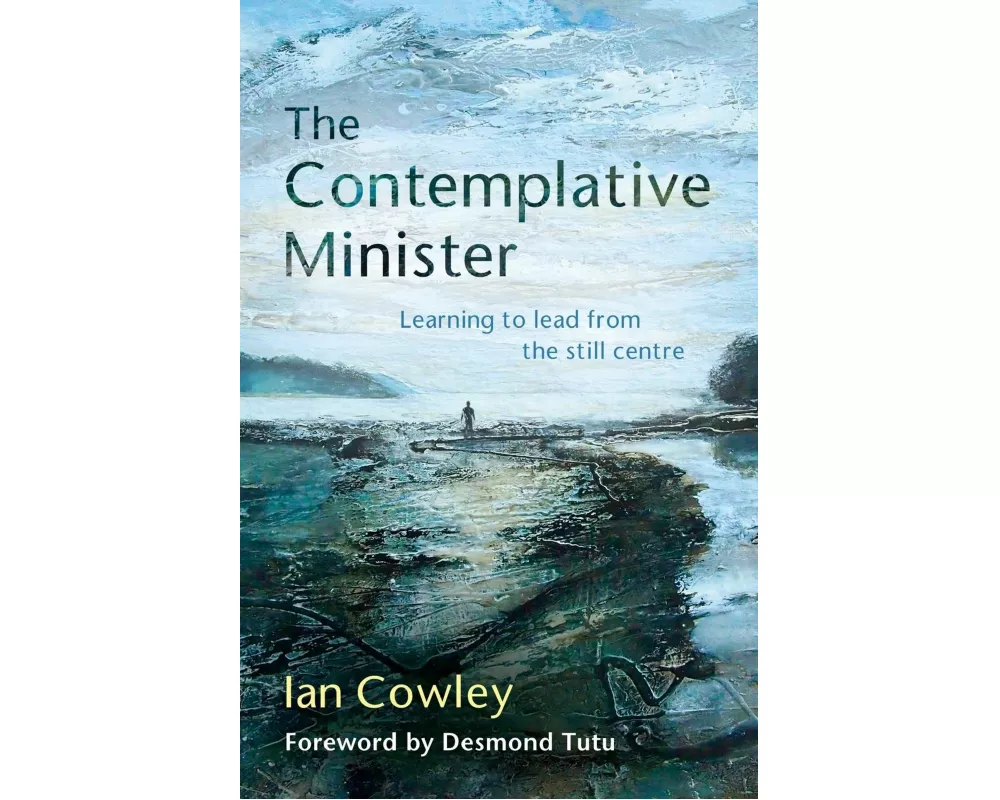 The Contemplative Minister
