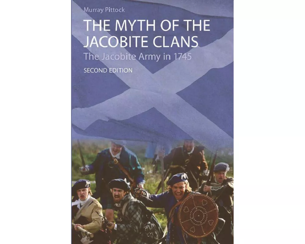 The Myth of the Jacobite Clans