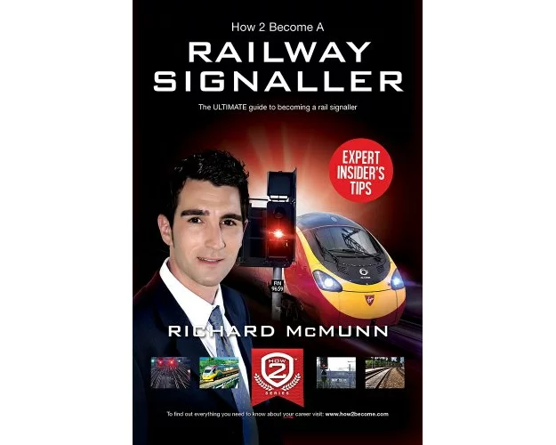 How to Become a Railway Signaller: The Ultimate Guide to Becoming a Signaller