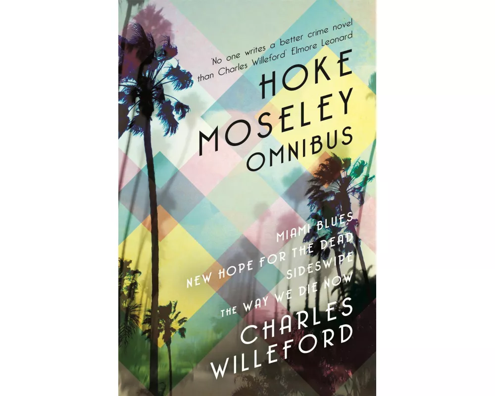 Hoke Moseley Omnibus