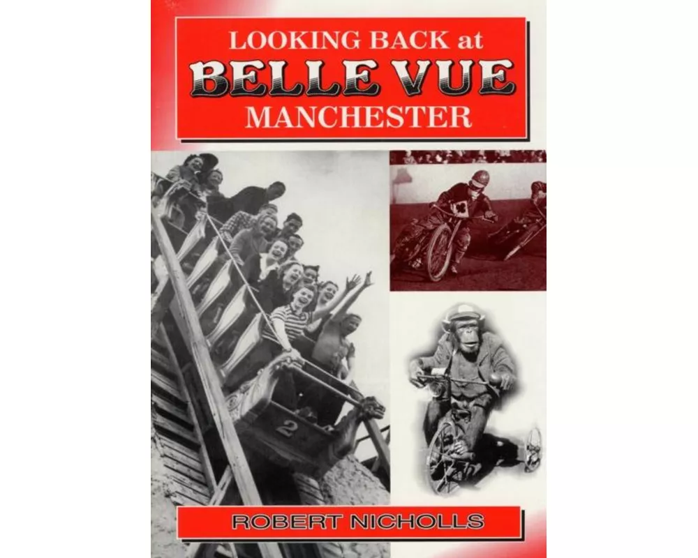Looking Back at Belle Vue, Manchester