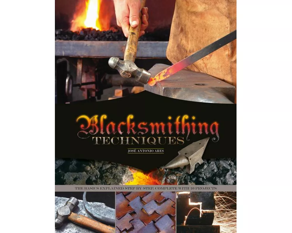 Blacksmithing Techniques