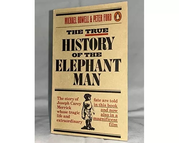 The True History of the Elephant Man