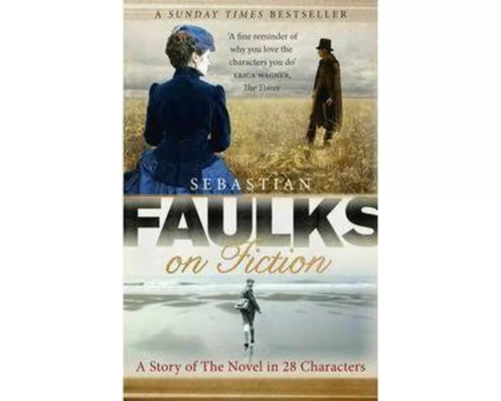 Faulks on Fiction