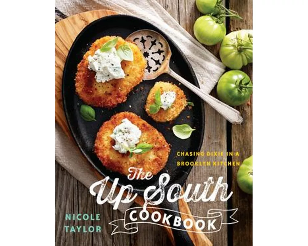 The Up South Cookbook