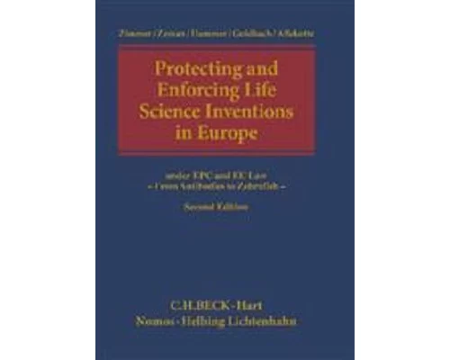 Protecting and Enforcing Life Science Inventions in Europe
