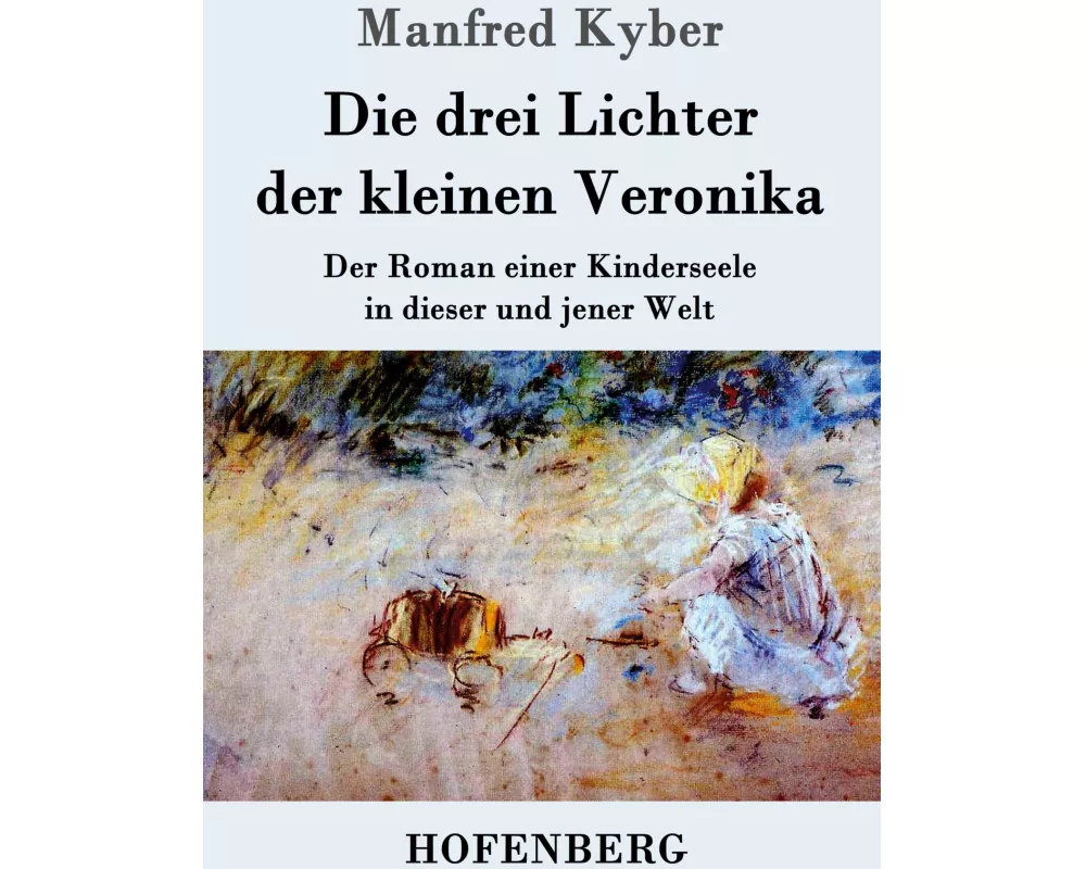 Die drei Lichter der kleinen Veronika