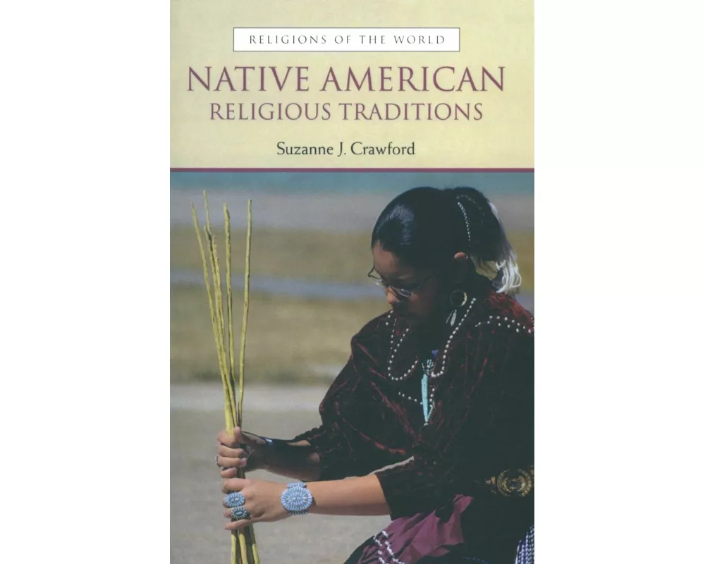 Native American Religious Traditions