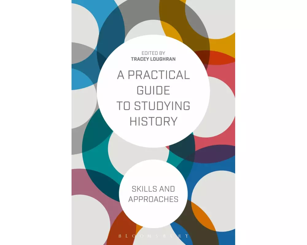 A Practical Guide to Studying History