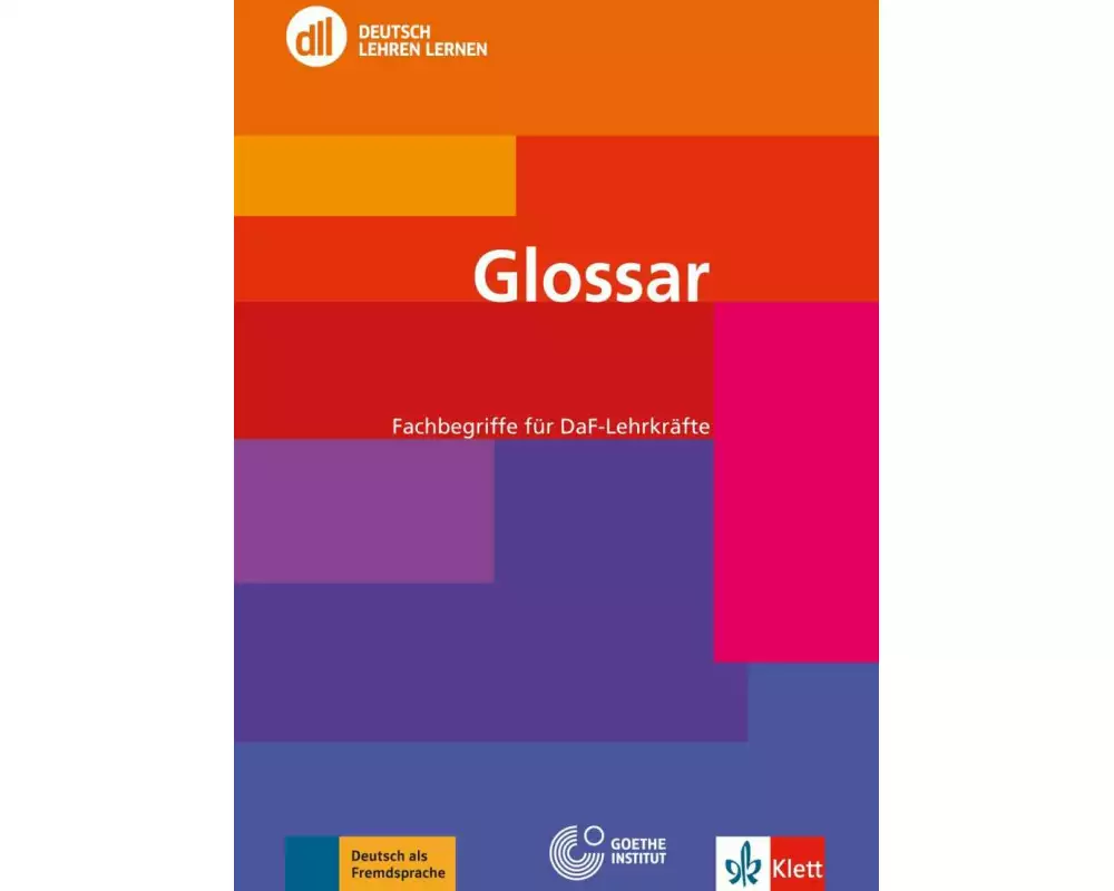 DLL Glossar. Fachbegriffe für DaF-Lehrkräfte