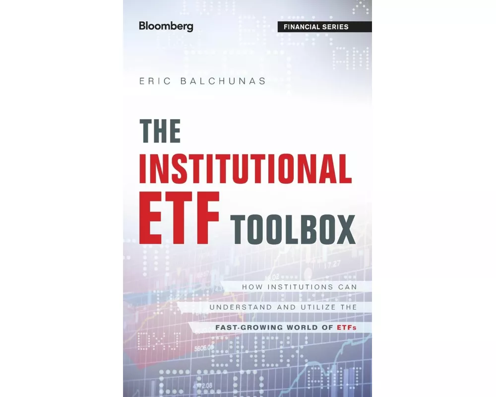The Institutional ETF Toolbox