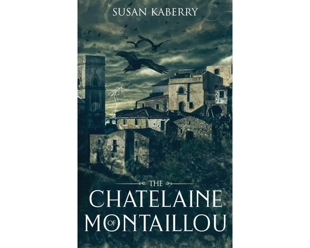 The Chatelaine of Montaillou