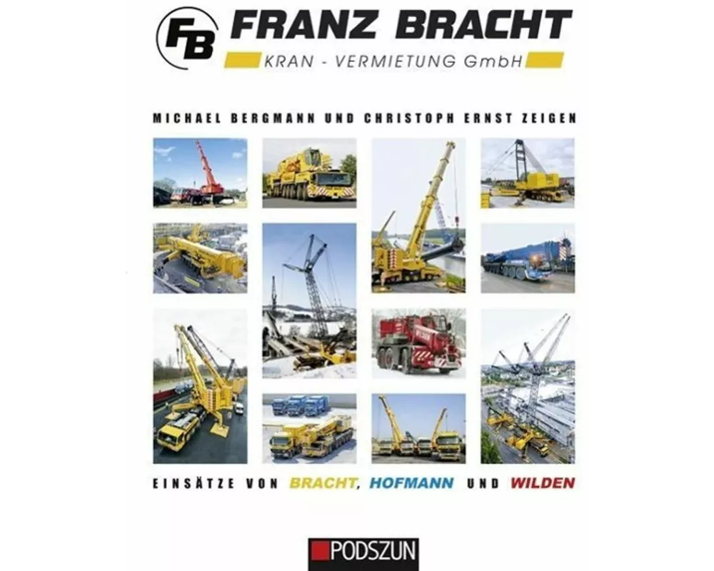 Franz Bracht Kranvermietung