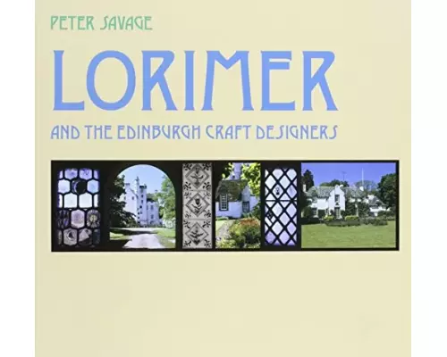 Lorimer and the Edinburgh Craft Designers