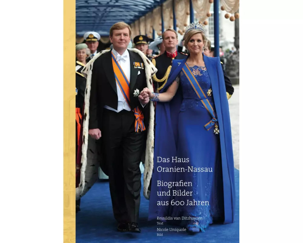 Das Haus Oranien-Nassau