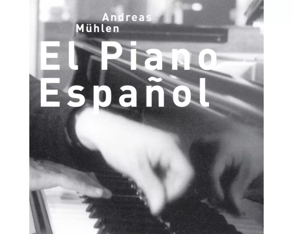 EL PIANO ESPANOL (Urversion)