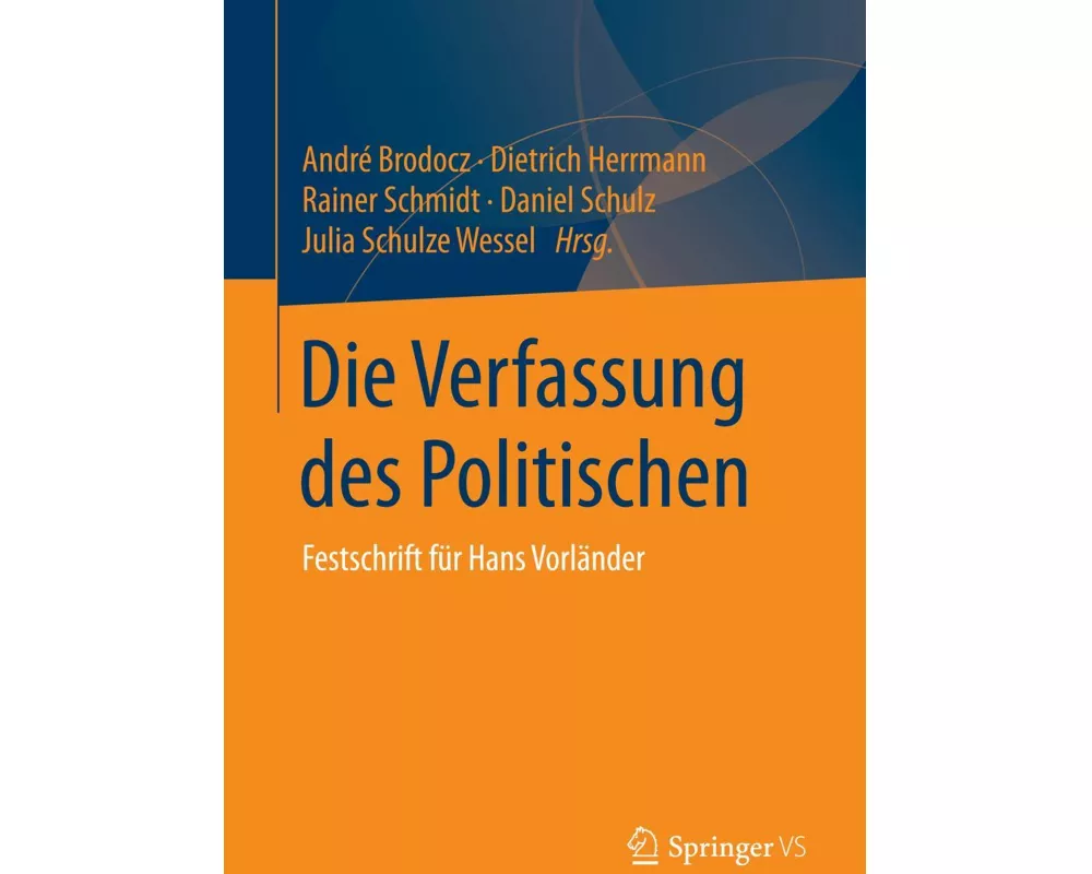 Die Verfassung des Politischen